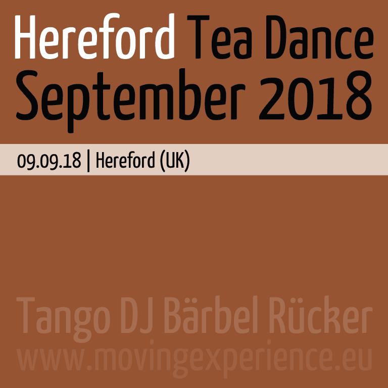 September 2018, Hereford Tea Dance with Tango DJ Bärbel Rücker