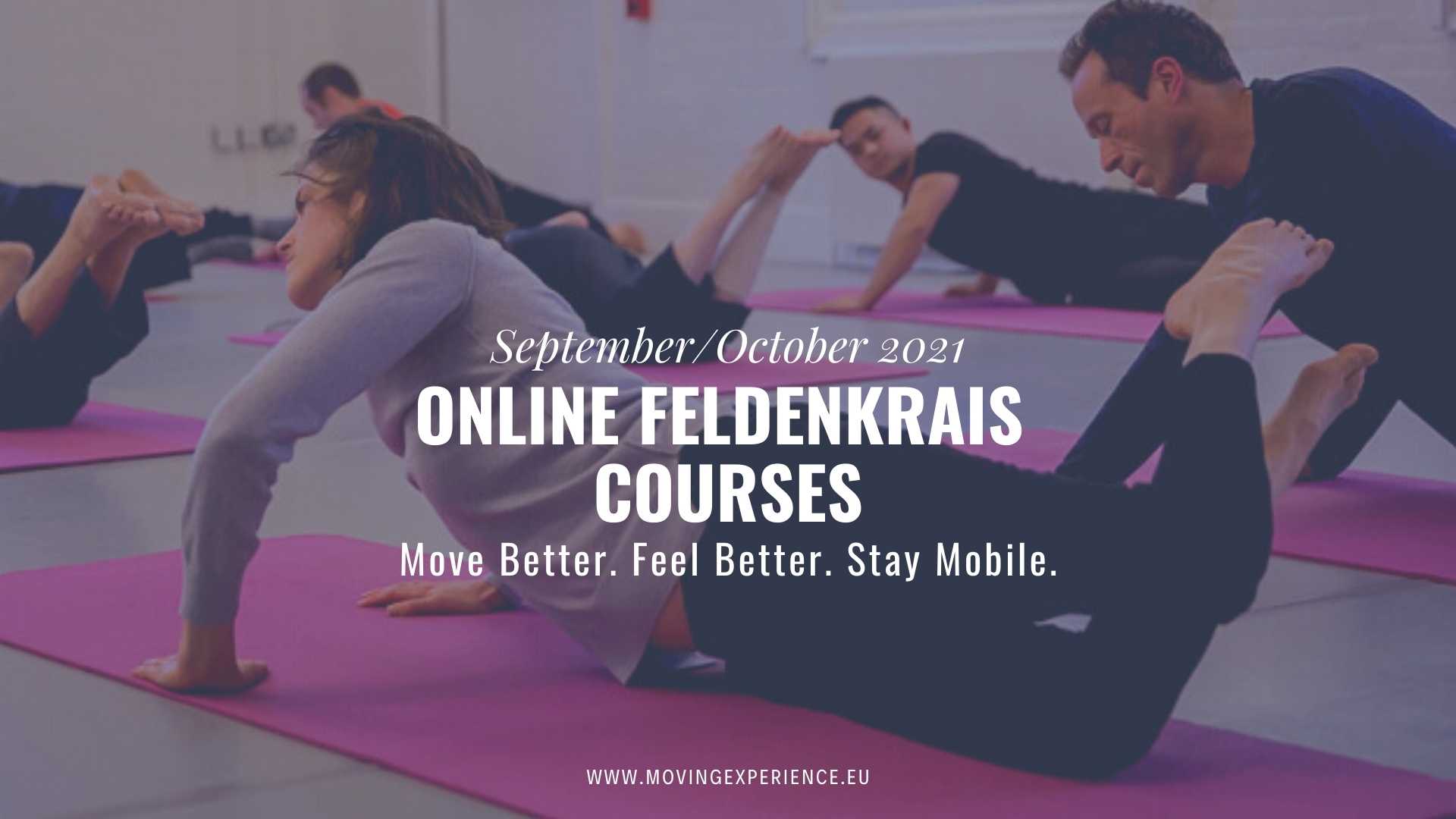 Online Feldenkrais Courses September/October 2021